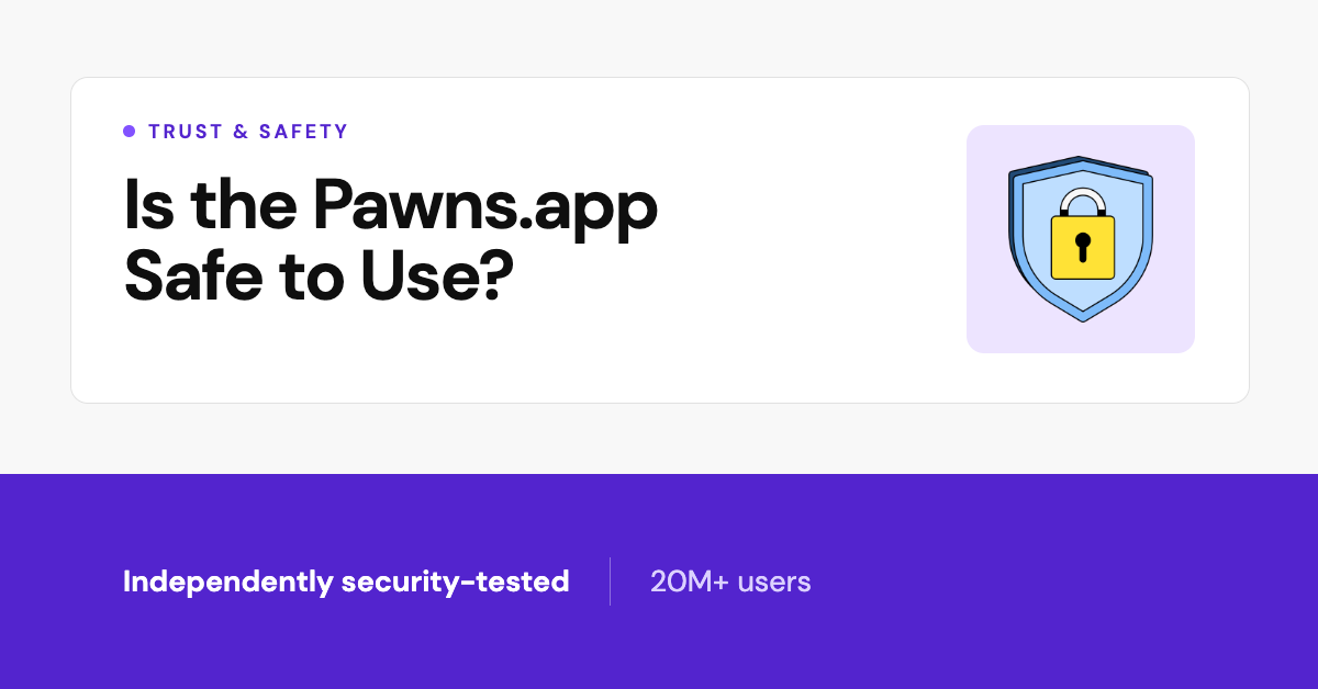 هل Pawns.app آمن للاستخدام
