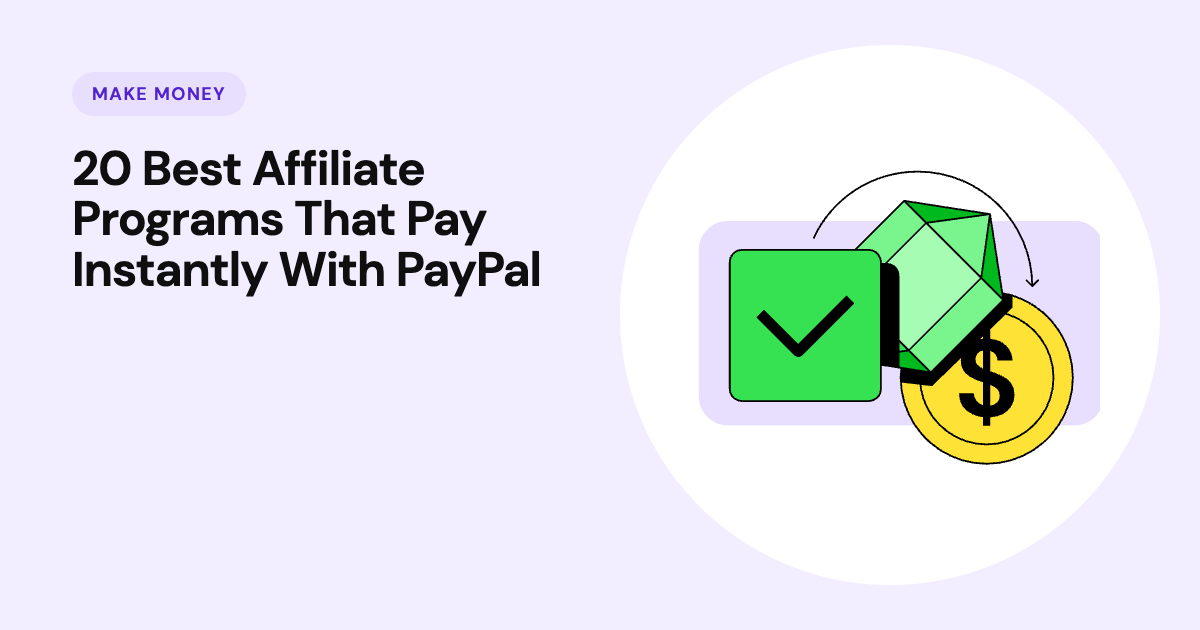 20 chương trình liên kết tốt nhất thanh toán ngay lập tức bằng PayPal