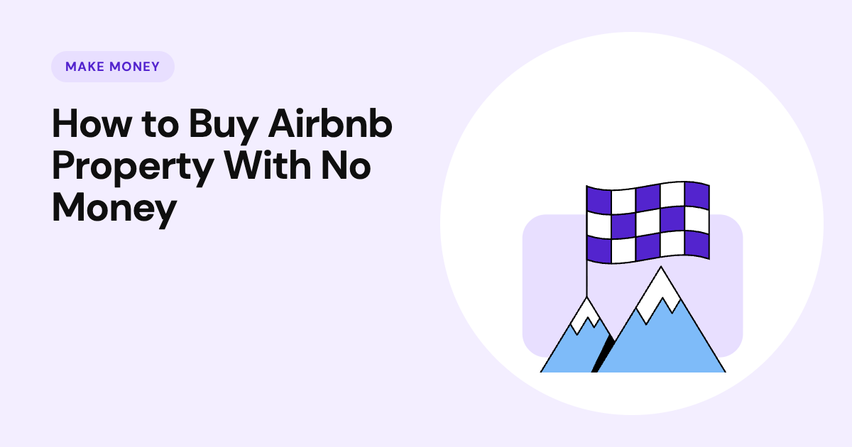 Cách mua bất động sản Airbnb mà không cần tiền